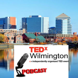 TEDx Wilmington Speaker 2022 Interview