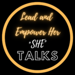 Lead and Empower Her She Talks Pheonix Video logo